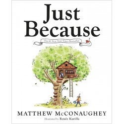 NEW Just Because - HARDCOVER