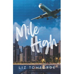 NEW Mile High (Windy City Series Book 1) Paperback