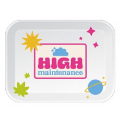 NEW High Maintenance - Maintain Your High METAL TRAY - 10 X 6