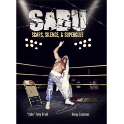 NEW Sabu: Scars, Silence, & Superglue - PAPERBACK