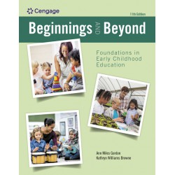 NEW Beginnings and Beyond: Foundations in Early Childhood Education, by Ann Gordon, Kathryn Williams Browne